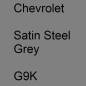 Preview: Chevrolet, Satin Steel Grey, G9K.